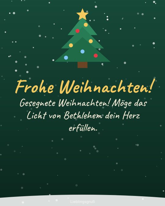 Frohe Weihnachten! Gesegnete Weihnachten! Möge das Licht von Bethlehem dein Herz erfüllen.