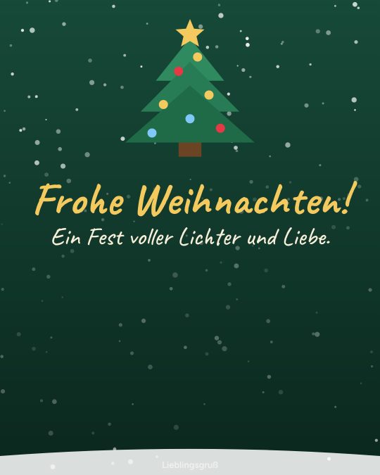 Frohe Weihnachten! Ein Fest voller Lichter und Liebe.