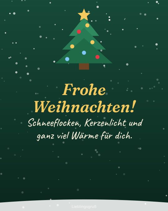 Frohe Weihnachten! Schneeflocken, Kerzenlicht und ganz viel Wärme für dich.