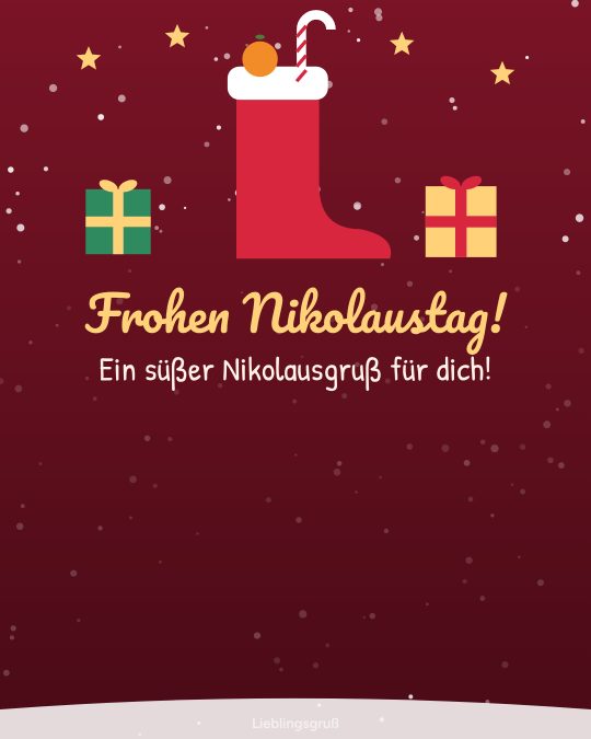 Frohen Nikolaustag! Ein süßer Nikolausgruß für dich!
