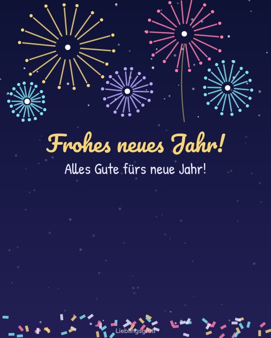 Frohes neues Jahr! Alles Gute fürs neue Jahr!