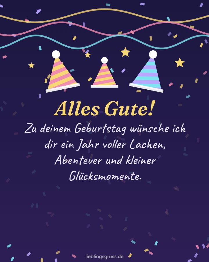 Alles Gute! Zu deinem Geburtstag wünsche ich dir ein Jahr voller Lachen, Abenteuer und kleiner Glücksmomente. (Motiv Nachtparty)