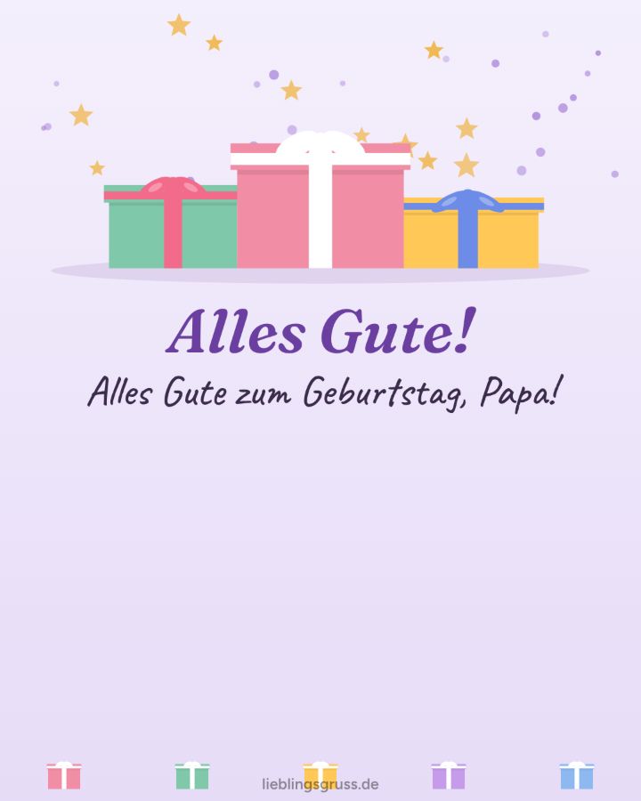 Alles Gute! Alles Gute zum Geburtstag, Papa! (Motiv Geschenke)