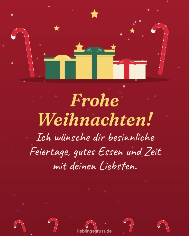Frohe Weihnachten! Ich wünsche dir besinnliche Feiertage, gutes Essen und Zeit mit deinen Liebsten. (Motiv Zuckerstangen)